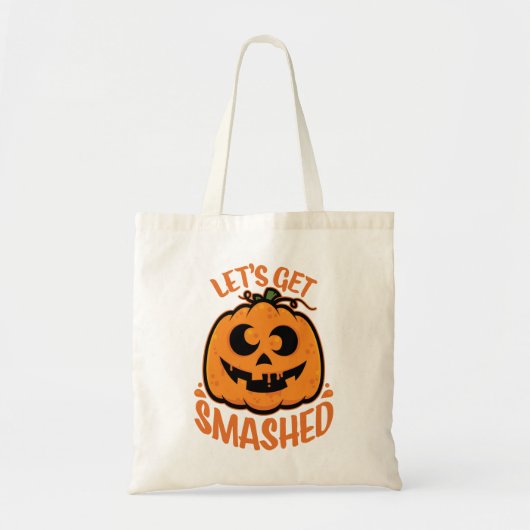 Let's Get Smashed Tipsy Halloween Jack-O’-Lantern トートバッグ (正面)
