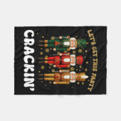 Lets Get This Party Crackin Christmas Nutcracker S フリースブランケット (正面(横))