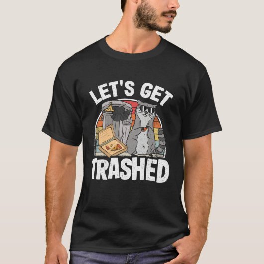 Let's Get Trashed Trash Can Garbage Raccoon 7 Tシャツ (正面)