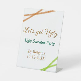 Let's get ugly Christmas ugly sweater Partyorange  台座サイン