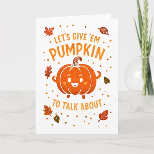 Let's Give 'Em Pumpkin to Talk About Fun Pumpkin カード (正面)