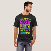Let's Glowパーティー私の誕生日ネオンライトパート Tシャツ (正面フル)