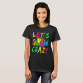 Let's Glow熱狂するレトロカラフルパーティー Tシャツ (正面フル)