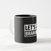 let's go brandon ツートーンマグカップ (正面左)