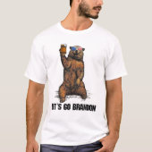 Lets Go Brandon Bear Drinking Tシャツ (正面)