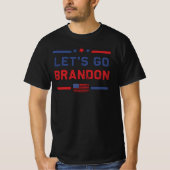 Let's Go Brandon Let's Go Brandon Funny Men Women  Tシャツ (正面)