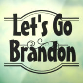 Let's Go Brandon - Small Window Stick ウィンドウサイン (シート3)