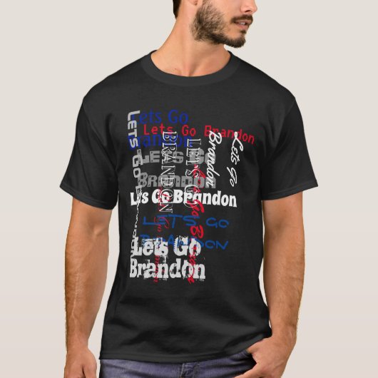Lets go Brandon T-Shirt Tシャツ (正面)
