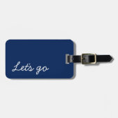 Let's Go Custom Navy Blue Luggage Tag ラゲッジタグ (正面横)