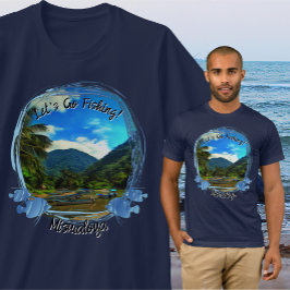 Let's Go Fishing Mismaloya River  0344 Tシャツ