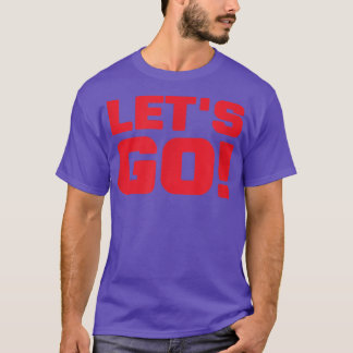 Let's Go Gamer Streamer Sports Motivation 人気がある Tシャツ