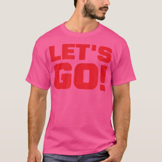 Let's Go Gamer Streamer Sports Motivation Popular  Tシャツ