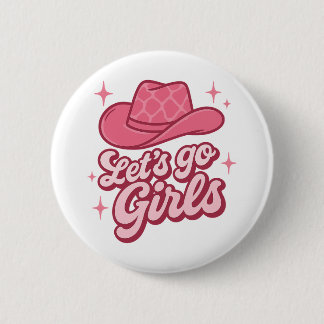 Let's Go Girls ピンクカウガールハット 缶バッジ