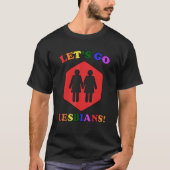 Let's go Lesbians! Lesbian Pride_7 Tシャツ (正面)
