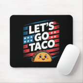 Let's Go Taco Always Chickens Out Taco Funny Meme  マウスパッド (マウス)