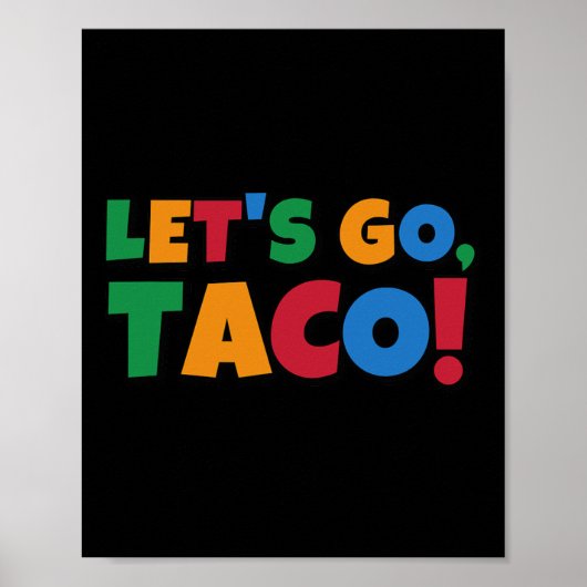 Let's Go Taco' Chicken Trump Tariff  ポスター (正面)