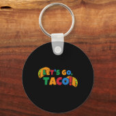 Let's Go Taco' Chicken Trump Tariff 1 キーホルダー (正面)