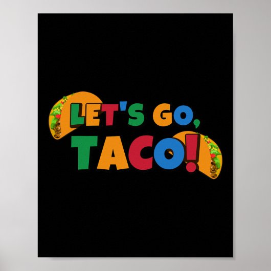 Let's Go Taco' Chicken Trump Tariff 1  ポスター (正面)