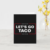 Let's Go Taco For Men Women Funny  カード (黄色い花)