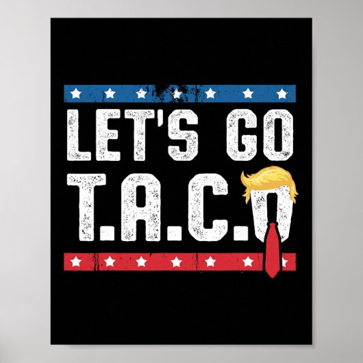 Let's Go Taco Funny Mexicans Latin No Kings 1776  ポスター (正面)