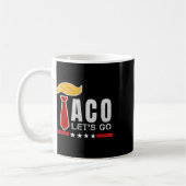 Let's Go Taco Funny Patriot Always Chickens Out Us コーヒーマグカップ (左)