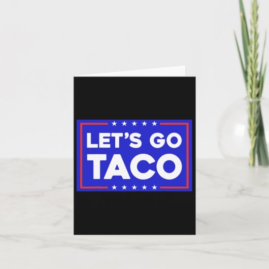 Let's Go Taco Funny T.a.c.o Let's Go Taco  カード (正面)