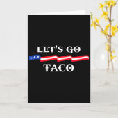Let's Go Taco Funny Trump Always Chickens Out 13 カード (黄色い花)