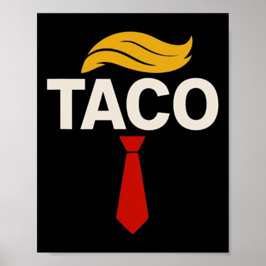 Let's Go Taco Funny Trump Always Chickens Out 29 ポスター (正面)