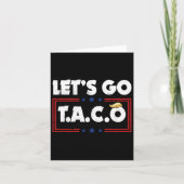 Let's Go Taco Funny Trump Always Chickens Out 30 カード (正面)