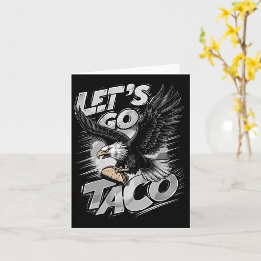 Let's Go Taco Funny Trump Always Chickens Out 42  カード (黄色い花)