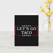 Let's Go Taco - Patriotic Taco おもしろい Trade Tariff カード (黄色い花)