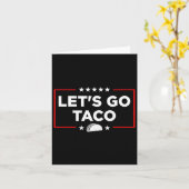 Let's Go Taco - Patriotic Taco おもしろい Trade Tariff カード (黄色い花)