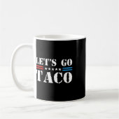 Let's Go Taco - Patriotic Taco おもしろい Trade Tariff コーヒーマグカップ (左)