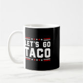 Let's Go Taco - Patriotic Taco おもしろい Trade Tariff コーヒーマグカップ (左)