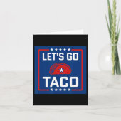 Let's Go Taco Political Style Red White Blue Funny カード (正面)