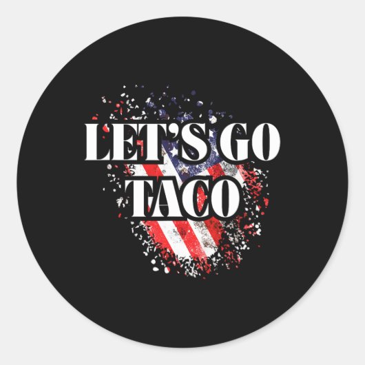 Let's Go Taco Political Style Red White Blue Trade ラウンドシール (正面)