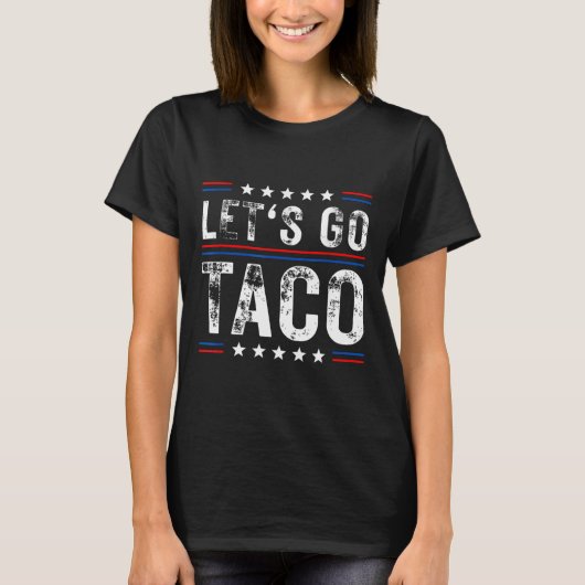 Let's Go Taco Shirt おもしろい Shagon Let's Go Taco 5 Tシャツ (正面)