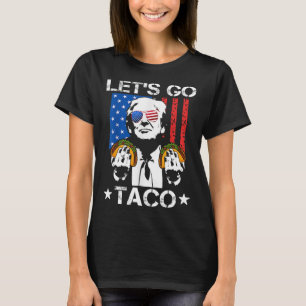 Let's Go Taco Shirt おもしろい Shagon Let's Go Taco 6 Tシャツ