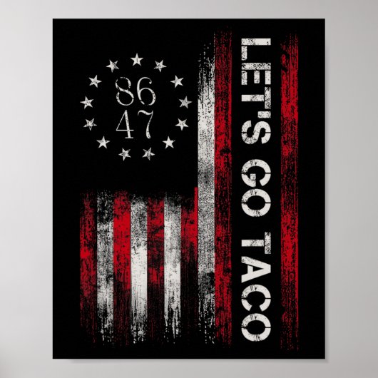 Let's Go Taco Shirt Funny Let's Go Taco 3  ポスター (正面)