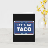Lets Go Taco Trump Always Chickens Out Funny Meme  カード (黄色い花)