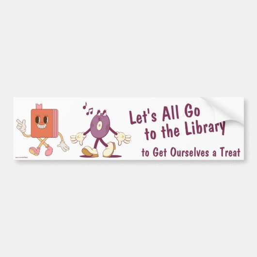Let's Go to the Library bumper sticker バンパーステッカー (正面)