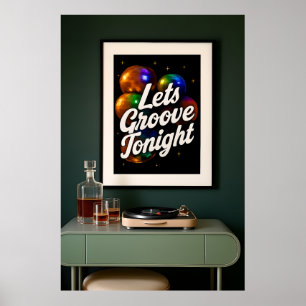 Let's Groove Tonight -レトロディスコのウォールアートポスター ポスター