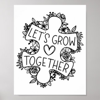 Let's Grow Together Autism Awareness Month T-Shirt ポスター