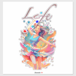 Let's Have Fun,Life a Roller Coaster シール