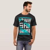 Let's have fun summer tシャツ (正面フル)