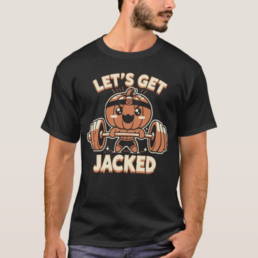Let's Jacked – 面白いハロウィーンジムトレーニング Tシャツ (正面)