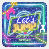 Let's Jump Party Bounce Neon Trampoline Park  スクエアシール (正面)