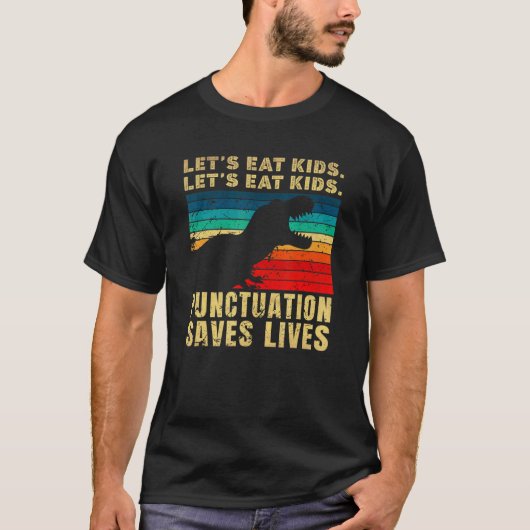 Let's Kid 食べ Punctuation Lives 救 Trex Grammar Tシャツ (正面)