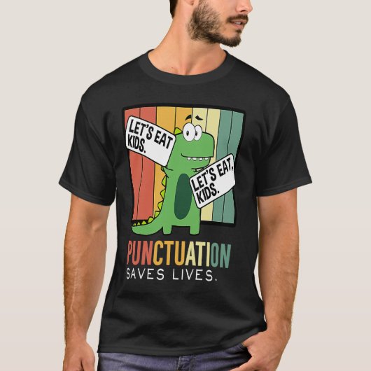 Let's Kid 食べ Punctuation Lives 救 Trex Grammar Tシャツ (正面)