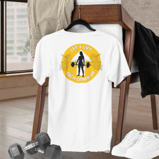 Let's Lift Each Other Up Motivational Tee トライブレンドＴシャツ